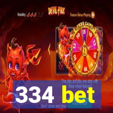 334 bet